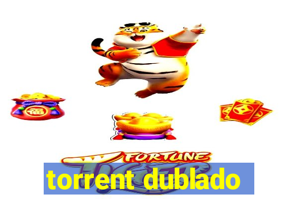 torrent dublado